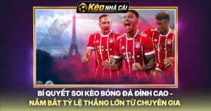 Bí Quyết Soi Kèo Bóng Đá Đỉnh Cao - Nắm Bắt Tỷ Lệ Thắng Lớn Từ Chuyên Gia