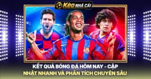 Kết Quả Bóng Đá Hôm Nay - Cập Nhật Nhanh Và Phân Tích Chuyên Sâu